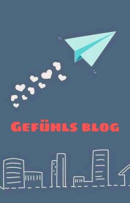 Gefühls blog