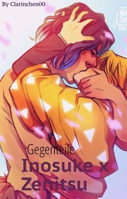 Gegenteile | Inosuke x Zenitsu