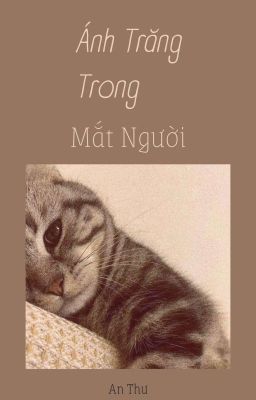 ○ GeGo | 夏五 ● Ánh Trăng Trong Mắt Người 