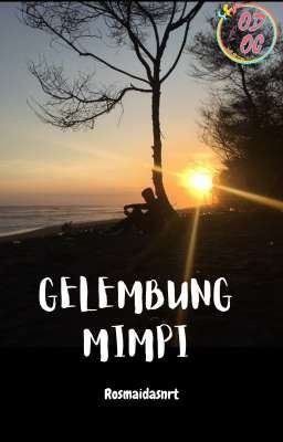 Gelembung Mimpi ✓