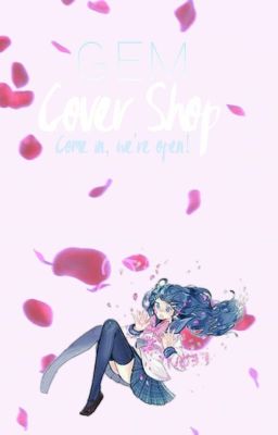 Gem Cover Shop ~Open~ 