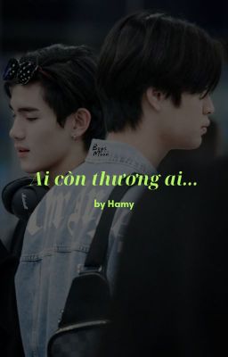 [GeminiFourth] Ai còn thương ai...