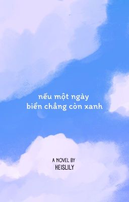 geminifourth - nếu một ngày biển chẳng còn xanh