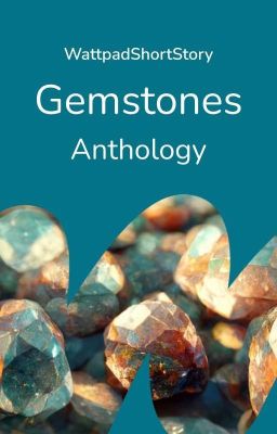 Gemstones | Winners ✮ Anthology