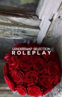 Genderswap Selection Roleplay 