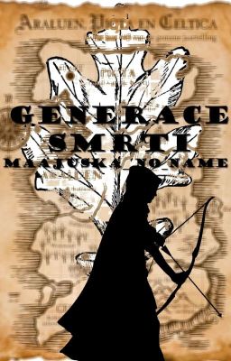 Generace Smrti (HU FF) |POZASTAVENO|