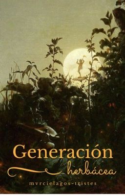 generación herbácea 