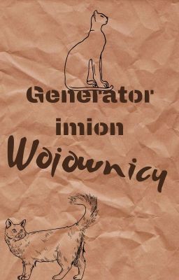 Generator imion z Wojowników!