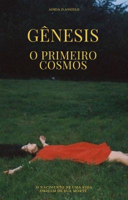 Gênesis, o primeiro cosmos