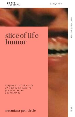 GenFest 2020: Slice of Life x Humor