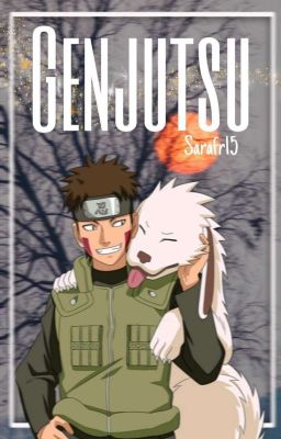 Genjutsu  (Kiba Inuzuka y tú)