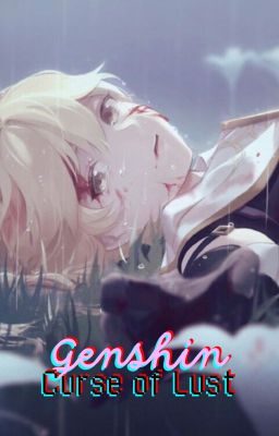 Genshin: Curse of Lust