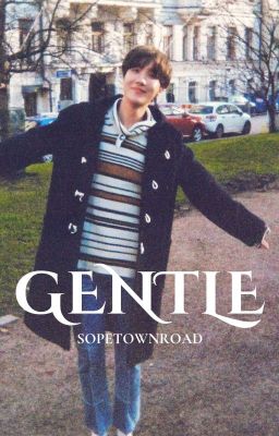 GENTLE | SOPE