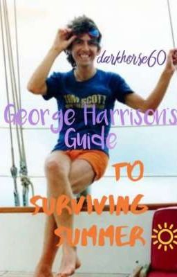 George Harrison's Guide To Surviving Summer