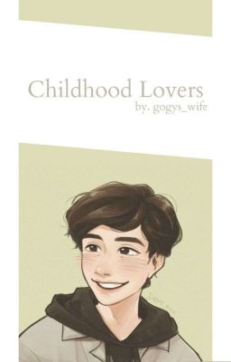 GeorgeNotFound x Reader [Childhood Lovers] 