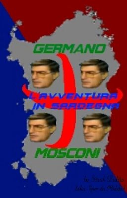 Germano Mosconi - L'Avventura in Sardegna!