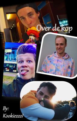 [GESTOPT] Over de kop||YouTube fanfictie