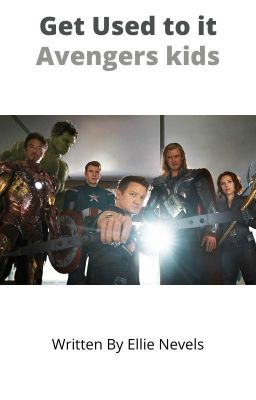 Get Used to It - Avengers Kids