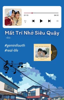 [GF] Mất Trí Nhớ Siêu Quậy