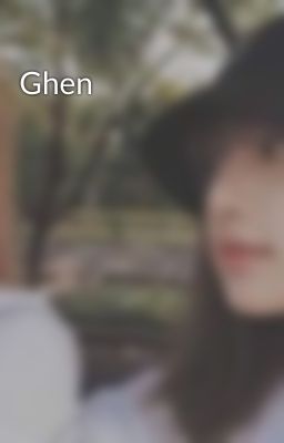 Ghen