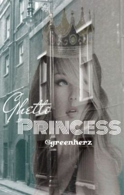 Ghetto Princess  (Band 1)