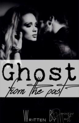 Ghost from the past  (18+)