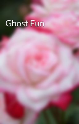 Ghost Fun