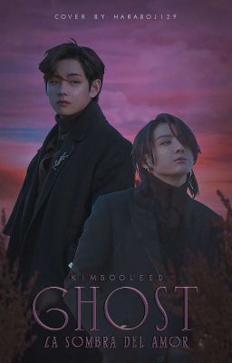 Ghost, La Sombra Del Amor [Taekook]