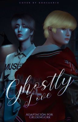 Ghostly Love •MinSung•