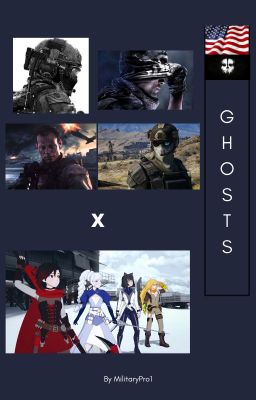 Ghosts (American Special Forces Operators x RWBY)