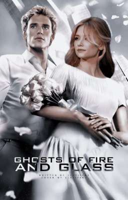 GHOSTS OF FIRE AND GLASS | The Hunger Games