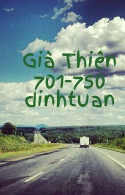 Già Thiên 701-750 dinhtuan