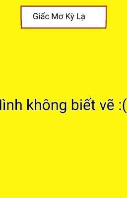 Giấc Mơ Kỳ Lạ