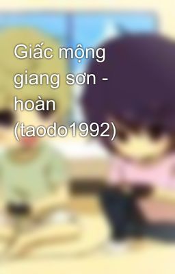 Giấc mộng giang sơn - hoàn (taodo1992)