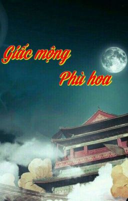 Giấc mộng phù hoa