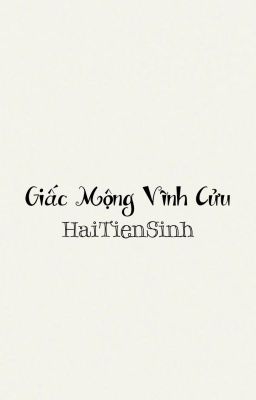 Giấc Mộng Vĩnh Cửu