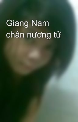 Giang Nam chân nương tử