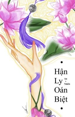 [Giang Trừng] Hận Ly Oán Biệt