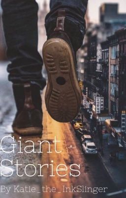 Giant Stories {requests CLOSED}