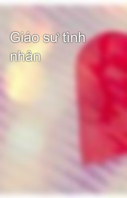 Giáo sư tình nhân