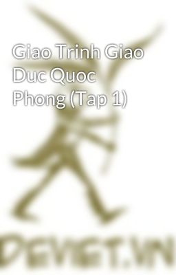 Giao Trinh Giao Duc Quoc Phong (Tap 1)