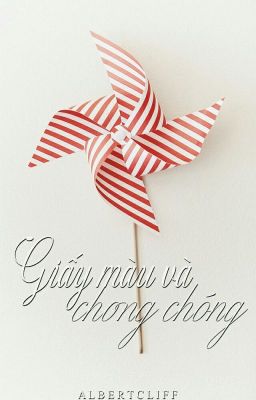 Giấy Màu và Chong Chóng