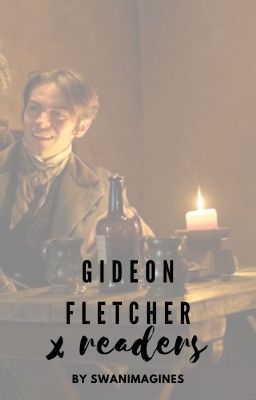 GIDEON FLETCHER X READERS