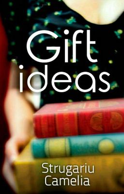 Gift Ideas 