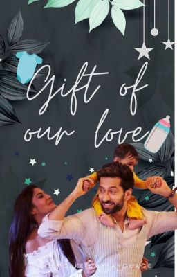 Gift of our love - SHIVKA