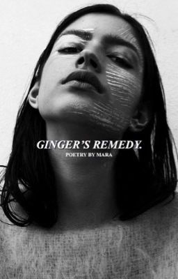 GINGER'S REMEDY