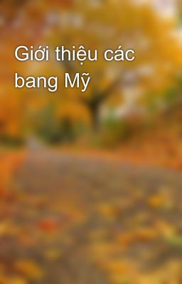 Giới thiệu các bang Mỹ