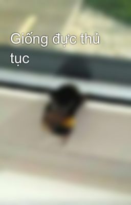 Giống đực thủ tục