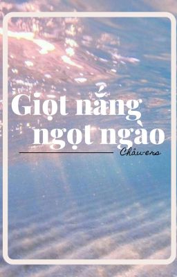 Giọt nắng ngọt ngào