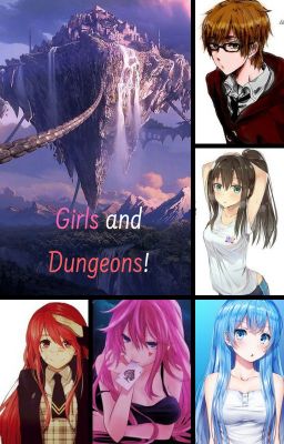 Girls and Dungeons!